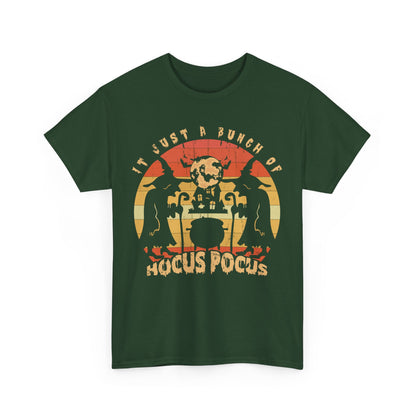 It's Just a Bunch of Hocus Pocus T-Shirt - Halloween Witchy Apparel