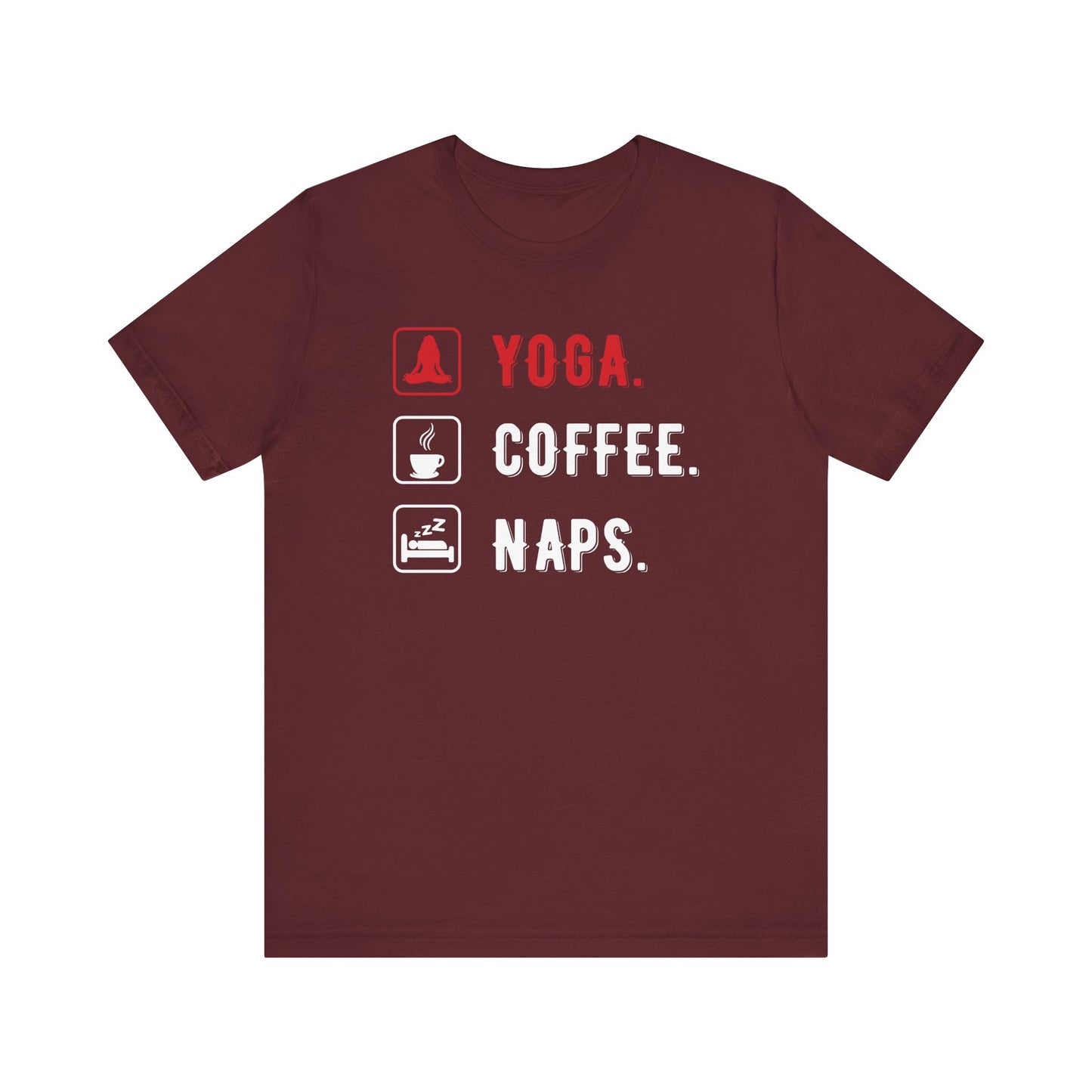 Yoga Coffee Naps T-shirt, Meditation Tshirt, Yoga Day Shirt, Unisex Shirt, Crewneck Shirt, Short Sleeve Tee, Gift for Him, Gift for Her