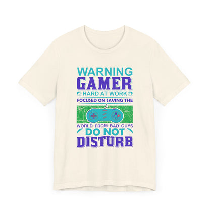 Warning Gamer Hard At Work T-shirt, Game Tshirt, Game Lover Shirt, Unisex Shirt, Crewneck Shirt, Short Sleeve Tee, Gift for Him