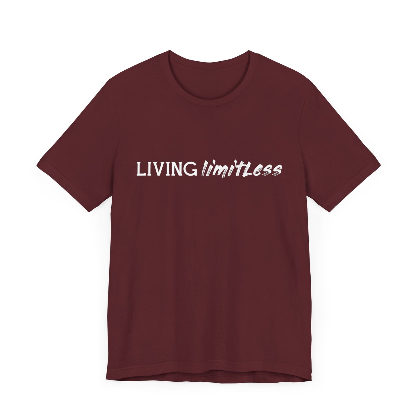 Living Limitless T-shirt, Inspiration Tshirt, Motivational Shirt, Unisex Shirt, Crewneck Shirt, Short Sleeve Tee, Gift for Him, Gift for Her