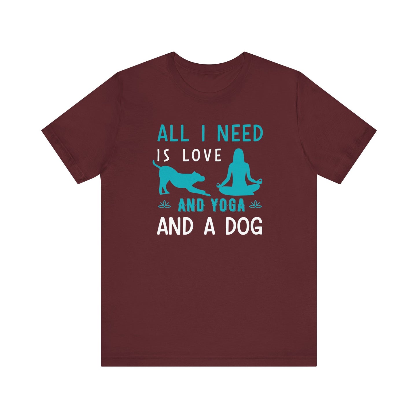 All I Need Is Love T-shirt, Yoga Day Tshirt, Meditation Shirt, Unisex Shirt, Crewneck Shirt, Short Sleeve Tee, Gift for Him, Gift for Her