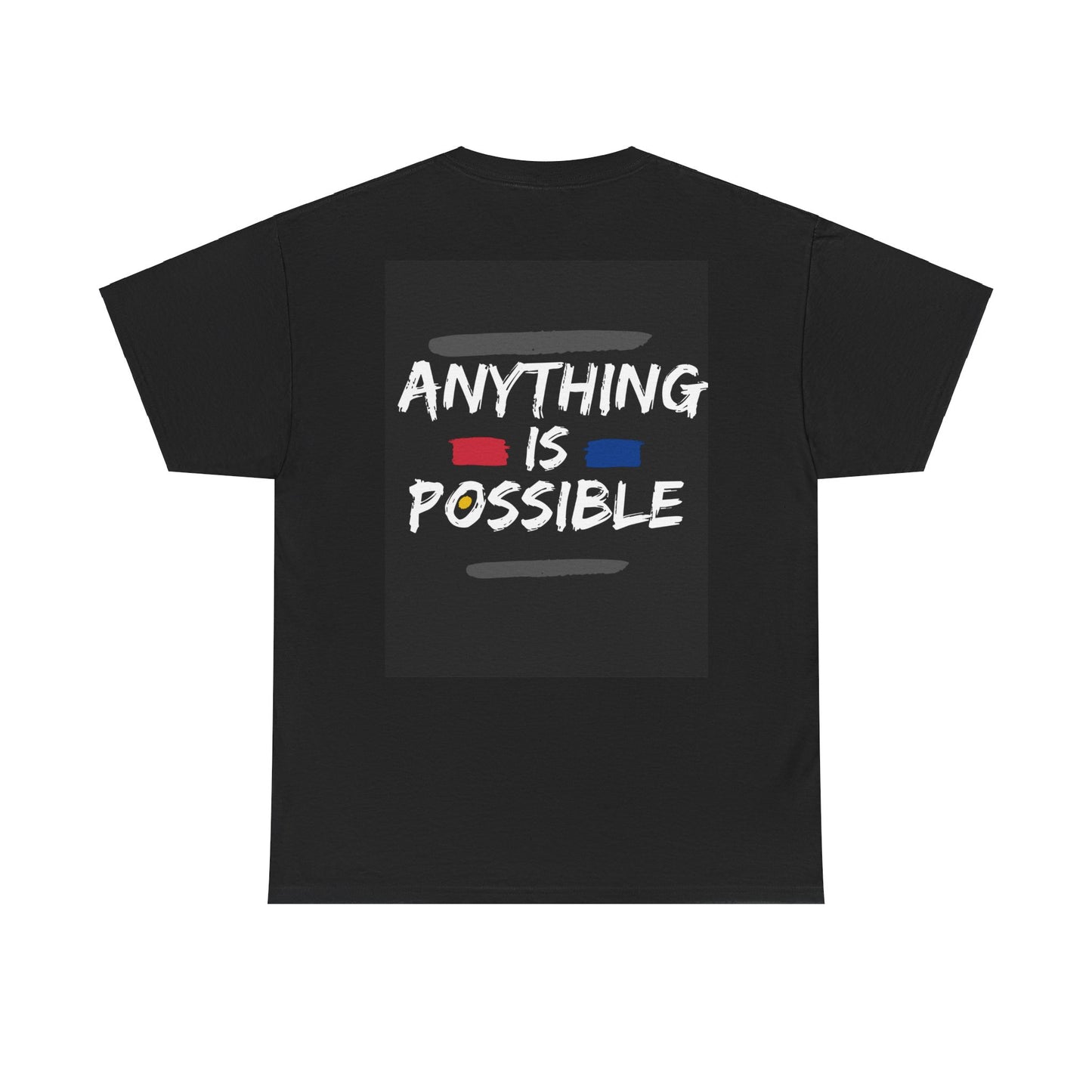 Believe in Yourself, Anything is Possible, Motivational Shirt, Inspirational Tee, Empowering Apparel.