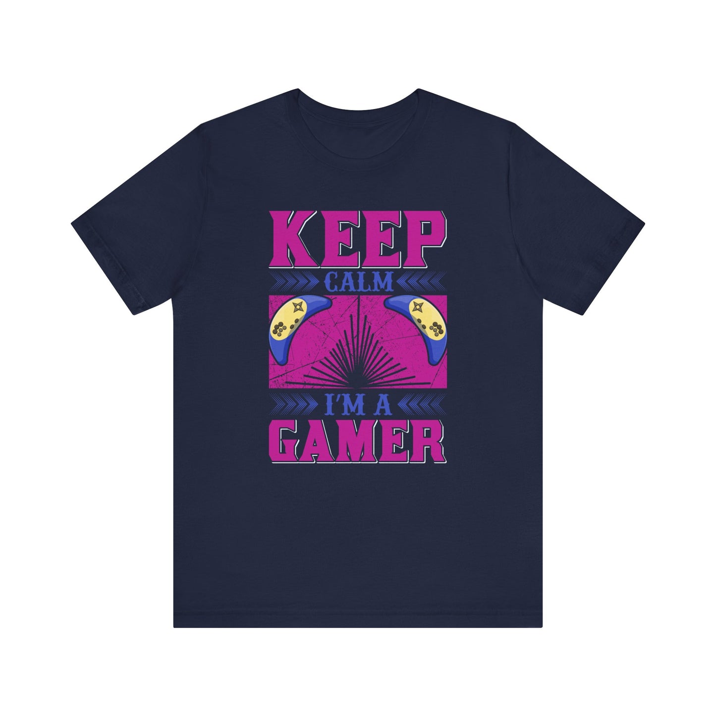 Keep Calm I'm A Gamer T-shirt, Gaming Tshirt, Game Lover Shirt, Unisex Shirt, Crewneck Shirt, Short Sleeve Tee, Gift for Him, Gift for Her