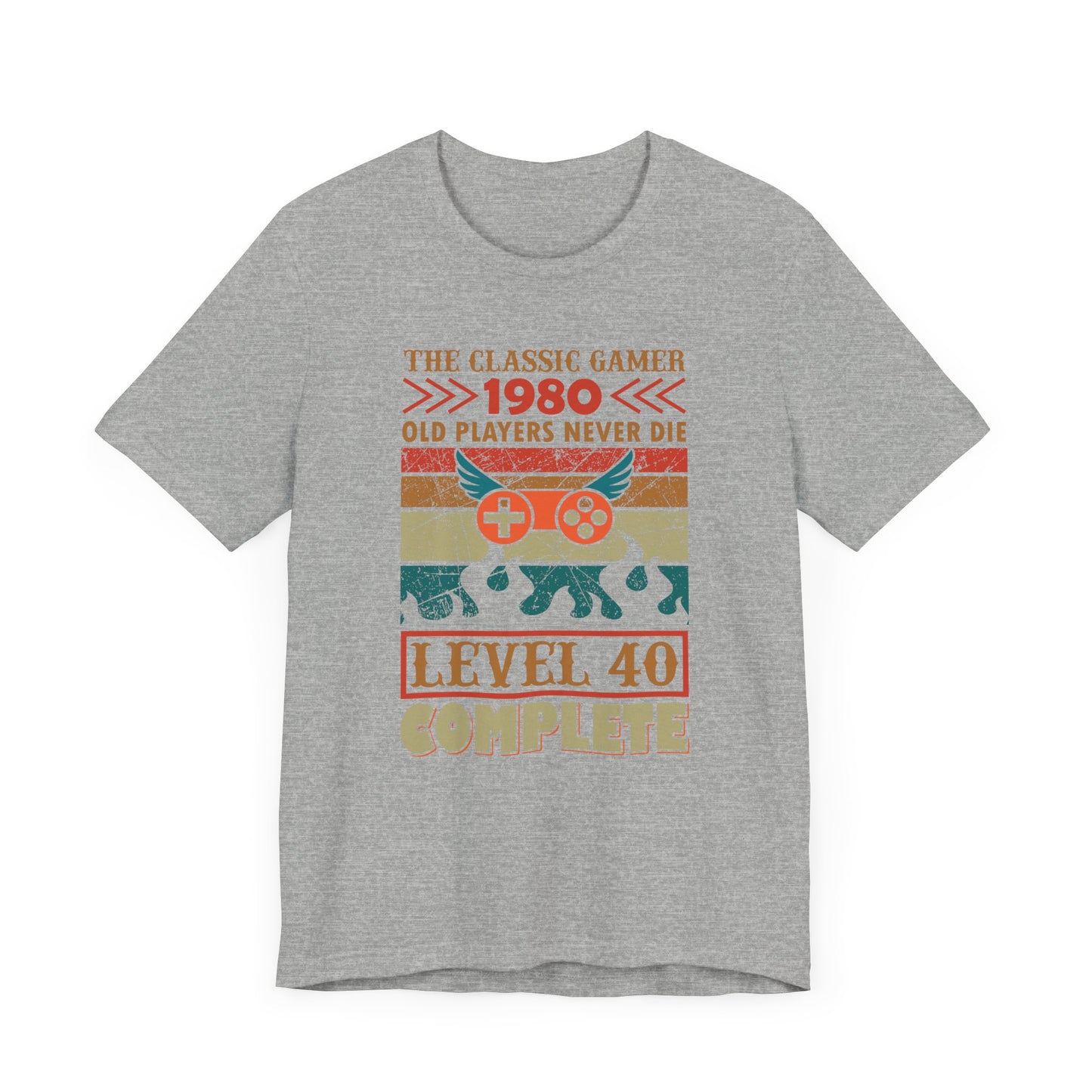 The Classic Gamer 1980 Level 40 Complete T-shirt, Gaming Tshirt, Game Shirt, Unisex Shirt, Crewneck Shirt, Short Sleeve Tee, Gift for Him