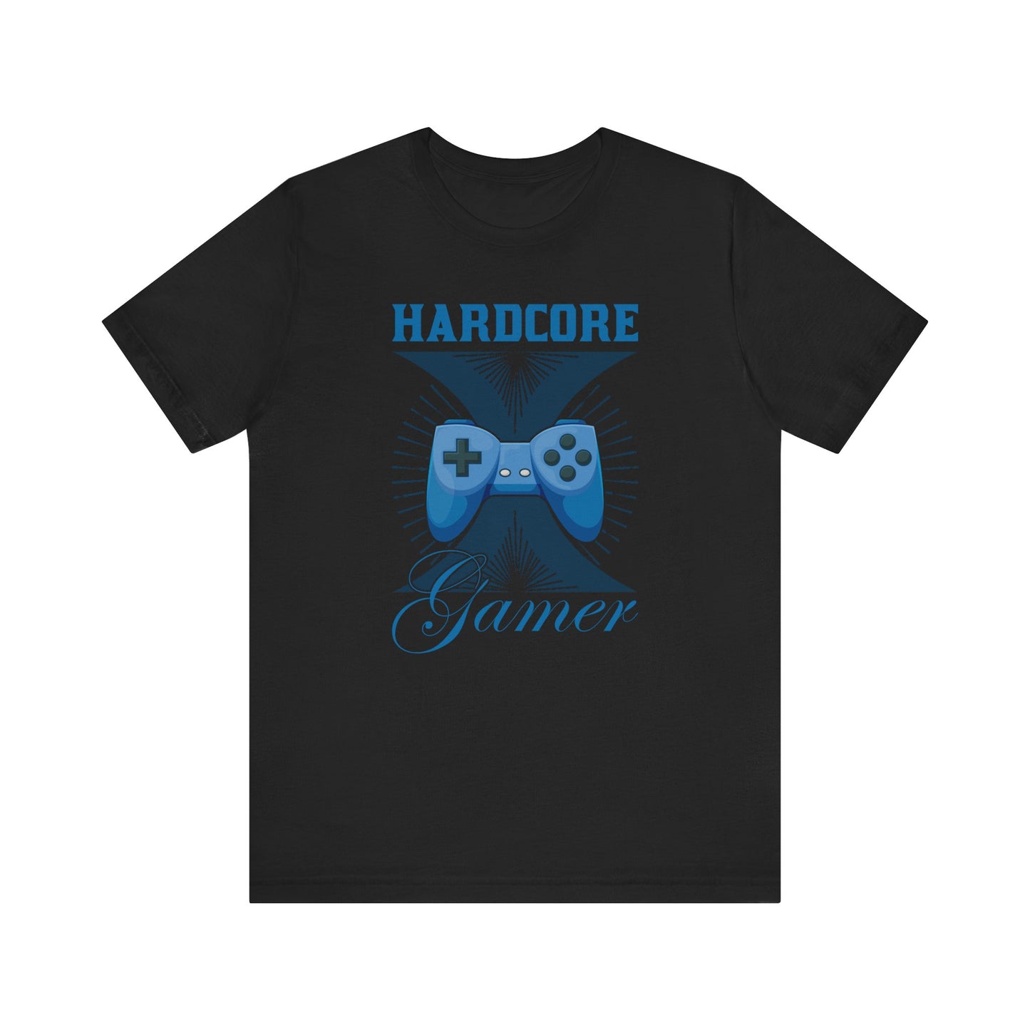 Hard Core Gamer T-shirt, Gamer Tshirt, Gaming Shirt, Unisex Shirt, Crewneck Shirt, Short Sleeve Tee, Gift for Him, Gift for Her