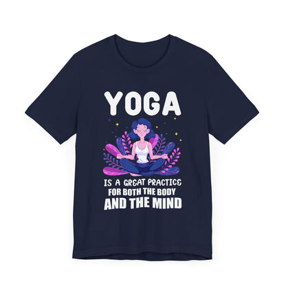 Yoga Is A Great Practice T-shirt, Yoga Tshirt, Yoga Day Shirt, Unisex Shirt, Crewneck Shirt, Short Sleeve Tee, Gift for Him, Gift for Her