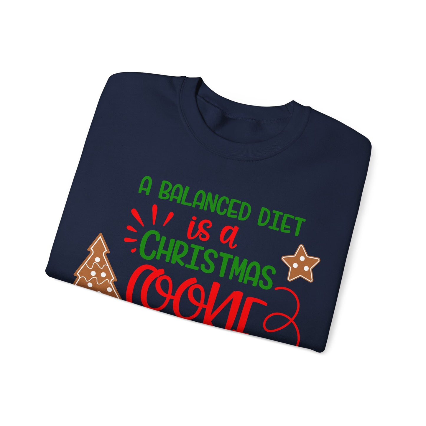 Indulgent 'Balanced Diet' Christmas Cookie Sweatshirt