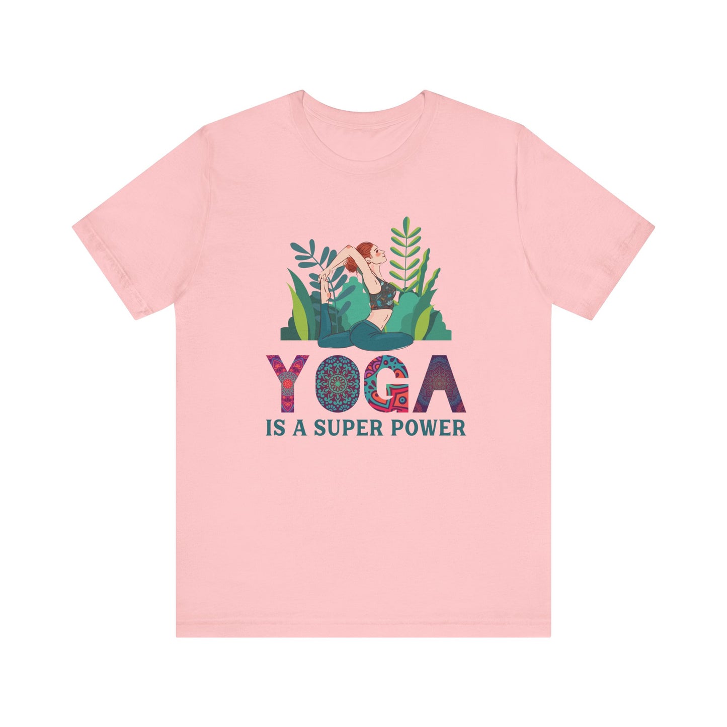 Yoga Is A Super Power T-shirt, Meditation Tshirt, Yoga Shirt, Unisex Shirt, Crewneck Shirt, Short Sleeve Tee, Gift for Him, Gift for Her