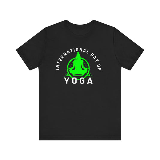 International Day Of Yoga T-shirt, Yoga Tshirt, Meditation Shirt, Unisex Shirt, Crewneck Shirt, Short Sleeve Tee, Gift for Him, Gift for Her