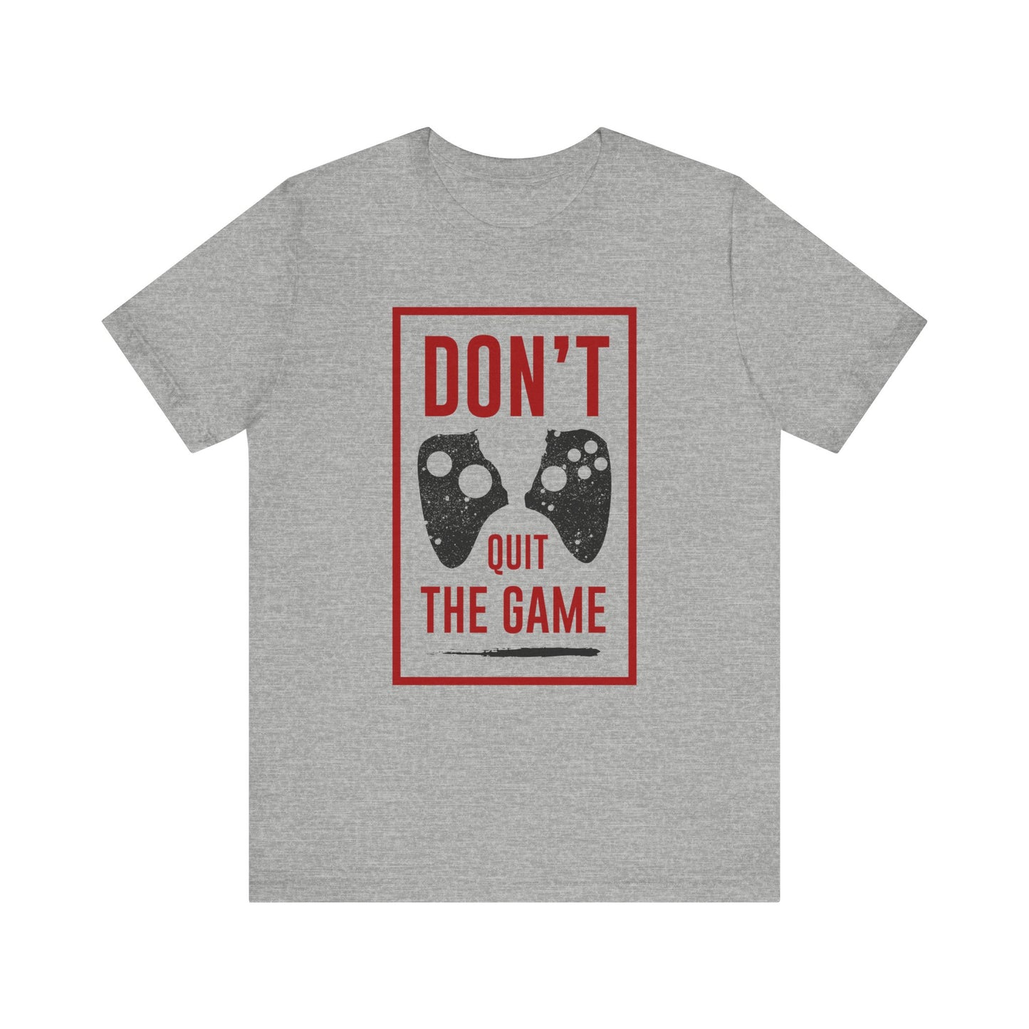 Don't Quit Game T-shirt, Gameboy Tshirt, Gamer Shirt, Game Lover Shirt, Gaming Crewneck Shirt, Short Sleeve Tee, Gift for Him