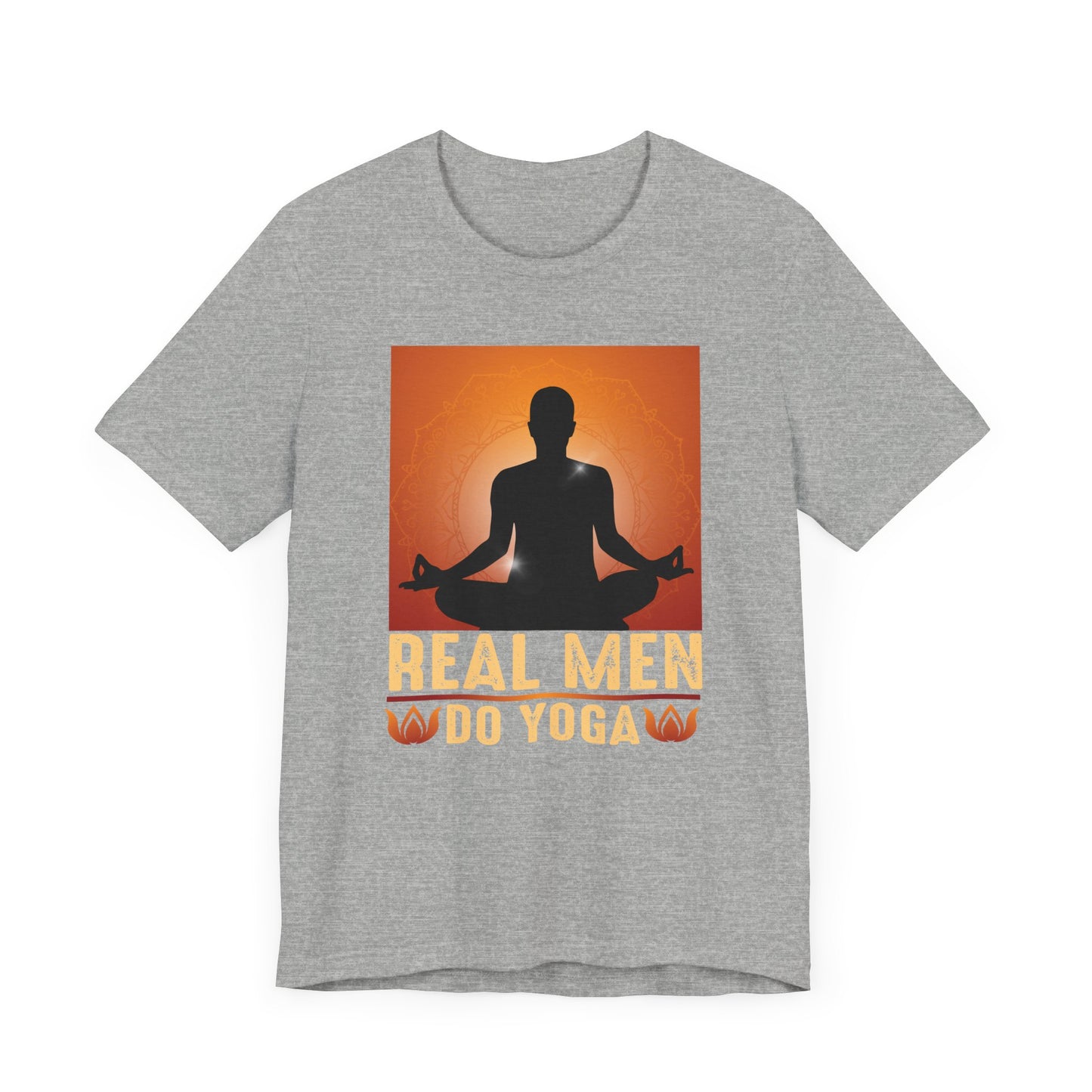 Real Men Do Yoga T-shirt, Yoga Tshirt, Yoga Meditation Shirt, Yoga Lover Unisex Shirt, Crewneck Shirt, Short Sleeve Tee, Gift for Him