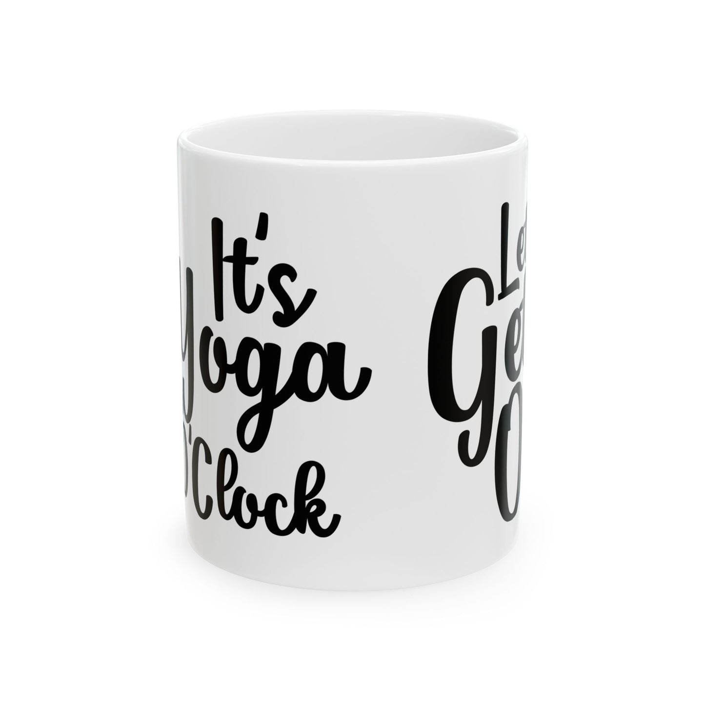 It's Yoga O'Clock Mug | Let's Get It Om Coffee Cup | Inspirational Yoga Time Tea Mug | Zen Gift for Yogis