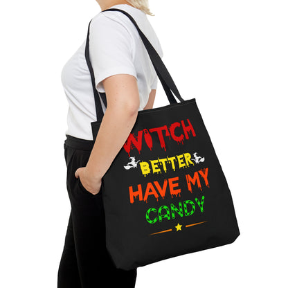 Halloween Candy Bag - 'Witch Better Have My Candy' - Spooky Tote for Trick-or-Treating