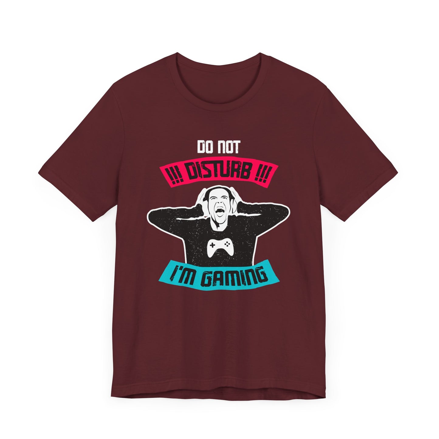 Do Not Disturb I'm Gaming T-shirt, Gamer Tshirt, Sarcastic Shirt, Gameboy Unisex Shirt, Crewneck Shirt, Short Sleeve Tee, Gift for Him