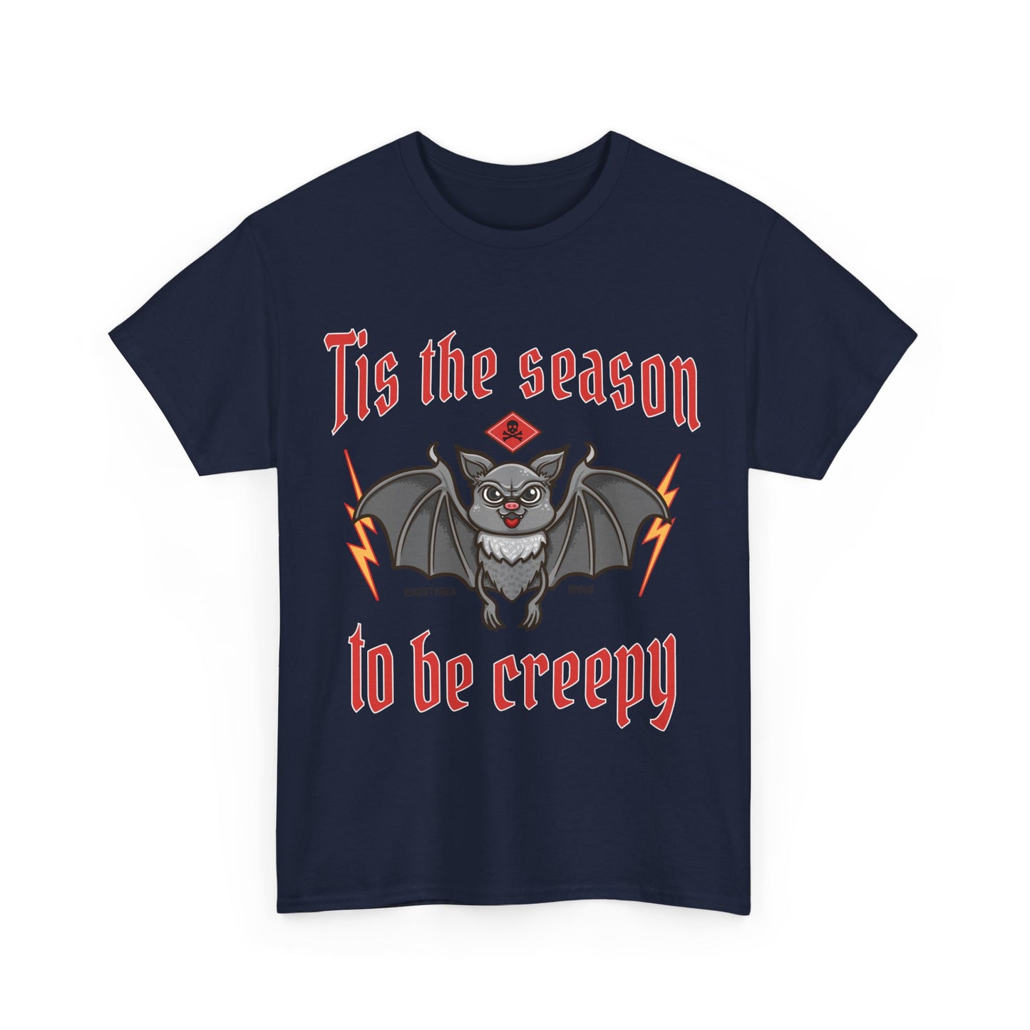 Funny Halloween T-shirt - Tis the Season to Be Creepy - Spooky Costume Tee